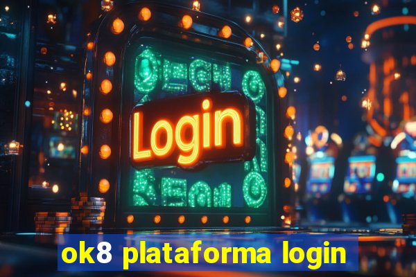 ok8 plataforma login